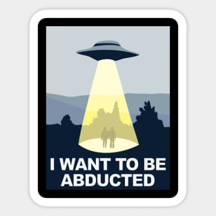 Abducted Sticker